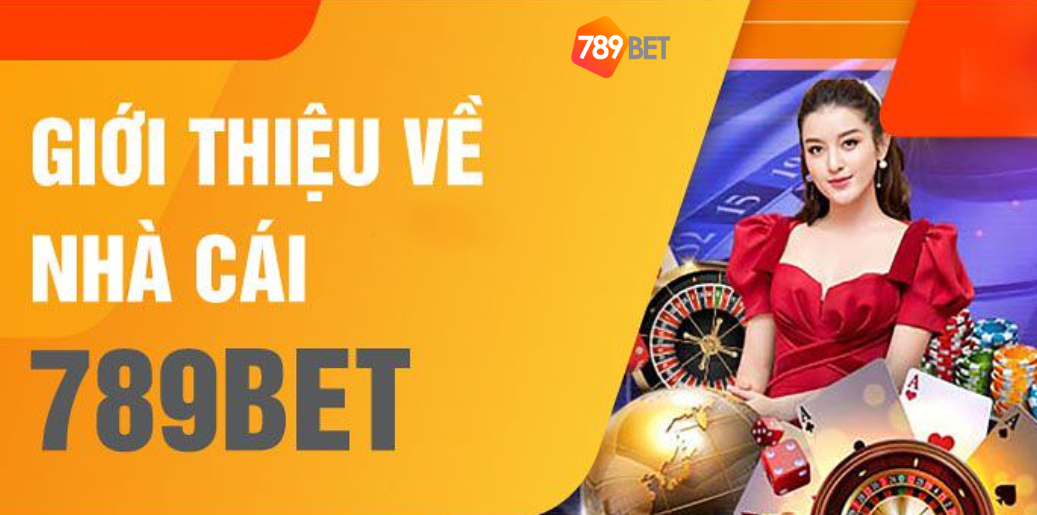 Giới thiệu đôi nét về sân chơi cá cược 789BET